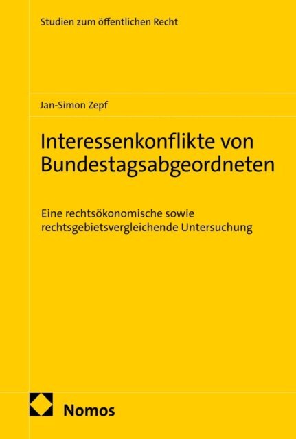 Jan-Simon Zepf - Interessenkonflikte von Bundestagsabgeordneten, E-bok. Tillgänglighet: Lägg i varukorg