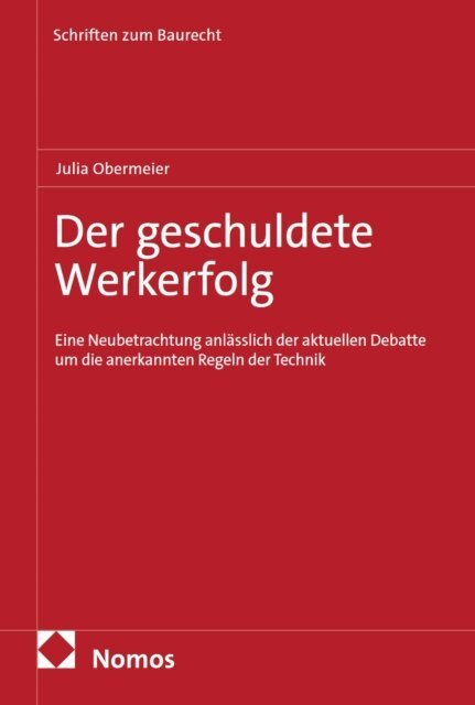 Julia Obermeier - Der geschuldete Werkerfolg, E-bok