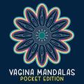Vagina Mandalas - Pocket Edition