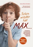 Anna Maria Sanders - Schon wieder hat Max ..., Häftad. Tillgänglighet: Lägg i varukorg