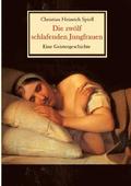 zw�lf schlafenden Jungfrauen - Eine Geistergeschichte