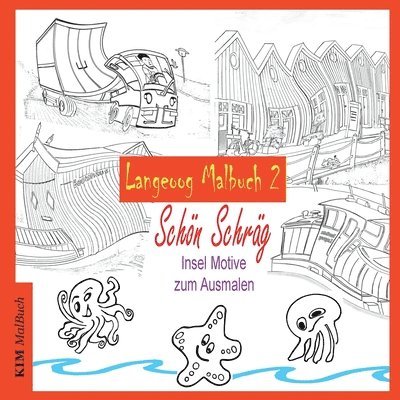 Kim Lorenz - Langeoog Malbuch 2, Häftad