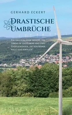 Gerhard Eckert - Drastische Umbrüche, Häftad. Tillgänglighet: Lägg i varukorg