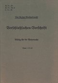 H.Dv. 99, M.Dv.Nr. 9, L.Dv. 99 Verschlusachen-Vorschrift - Gltig fr die Wehrmacht - Vom 1.8.43