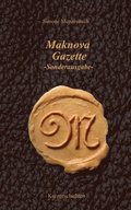 Maknova Gazette -Sonderausgabe-