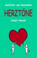 Ernst Ferstl - Herztöne, Inbunden. Tillgänglighet: Lägg i varukorg