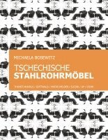 Michaela Bosewitz - Tschechische Stahlrohrmöbel, Häftad. Tillgänglighet: Lägg i varukorg