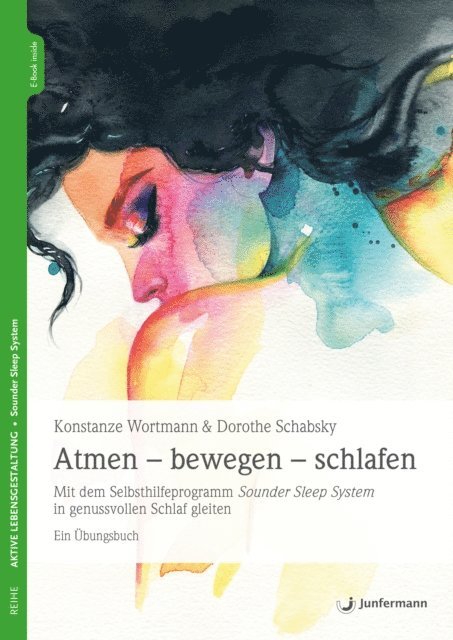 Dorothe Schabsky, Konstanze Wortmann - Atmen - bewegen - schlafen, E-bok. Tillgänglighet: Lägg i varukorg