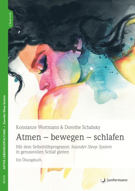 Dorothe Schabsky, Konstanze Wortmann - Atmen - bewegen - schlafen, E-bok. Tillgänglighet: Lägg i varukorg