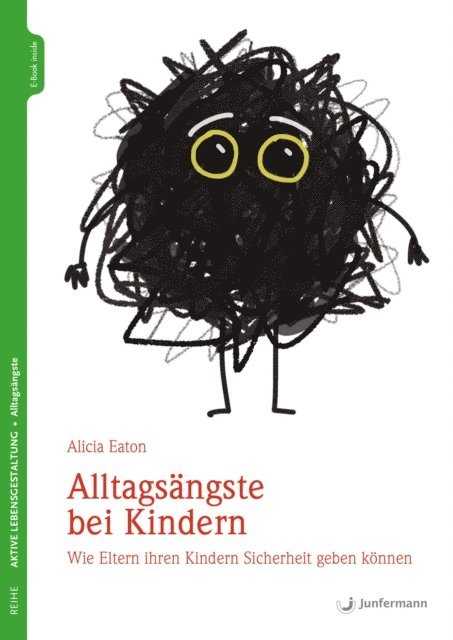 Alicia Eaton - Alltagsängste bei Kindern, E-bok. Tillgänglighet: Lägg i varukorg