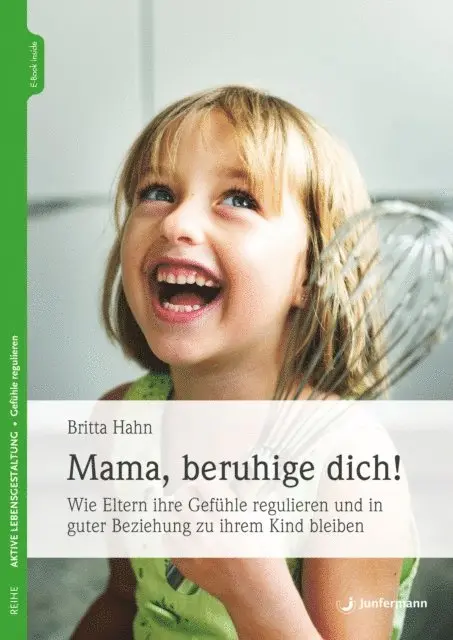 Britta Hahn - Mama, beruhige dich!, E-bok. Tillgänglighet: Lägg i varukorg