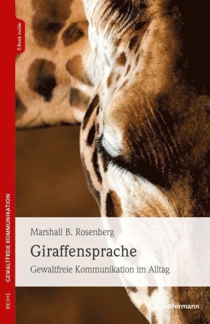 Marshall B. Rosenberg - Giraffensprache, E-bok