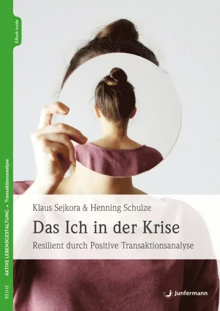 Henning Schulze, Klaus Sejkora - Das Ich in der Krise, E-bok. Tillgänglighet: Lägg i varukorg