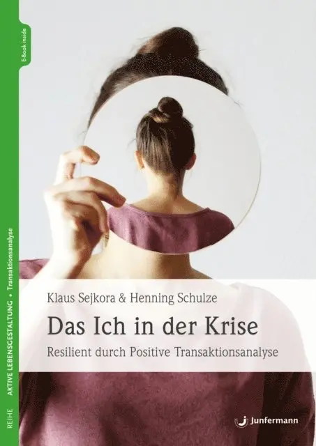Henning Schulze, Klaus Sejkora - Das Ich in der Krise, E-bok. Tillgänglighet: Lägg i varukorg