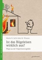 Martin N. Seif, Sally M. Winston - Ist das Bügeleisen wirklich aus?, Häftad. Tillgänglighet: Lägg i varukorg
