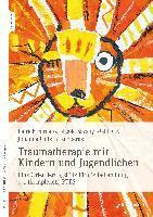 Patrick Fornaro, Nicole Szesny-Mahlau, Johanna Unterhitzenberger - Traumatherapie mit Kindern und Jugendlichen, Häftad