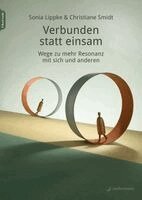 Sonia Lippke, Christiane Smidt - Verbunden statt einsam, Häftad