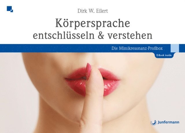 Dirk Eilert - Körpersprache entschlüsseln & verstehen, E-bok