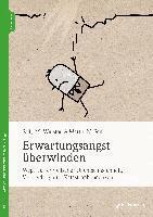 Sally M. Winston, Martin N. Seif - Erwartungsangst überwinden, Häftad. Tillgänglighet: Lägg i varukorg