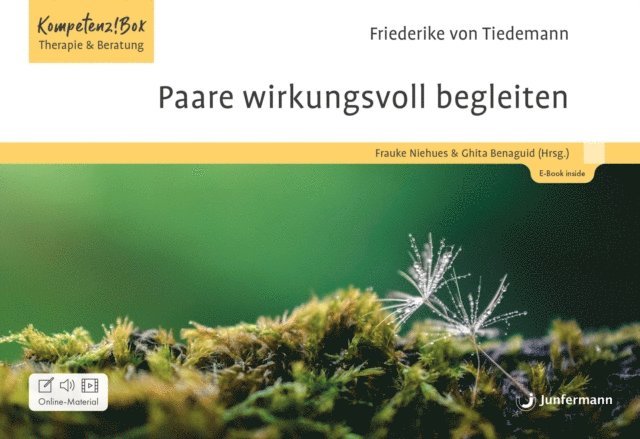 Friederike von Tiedemann, Ghita Benaguid, Frauke Niehues - Paare wirkungsvoll begleiten, E-bok