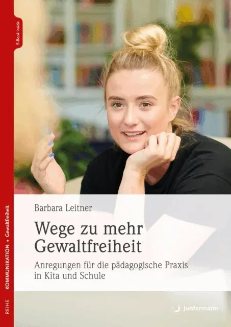 Barbara Leitner - Wege zu mehr Gewaltfreiheit, E-bok. Tillgänglighet: Lägg i varukorg