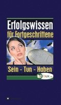 Erfolgswissen fr Fortgeschrittene