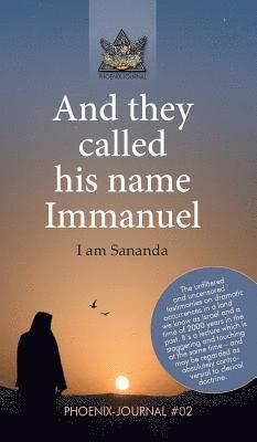 Team of Authors Of the Phoenix-Journals - And they called his name Immanuel, Inbunden