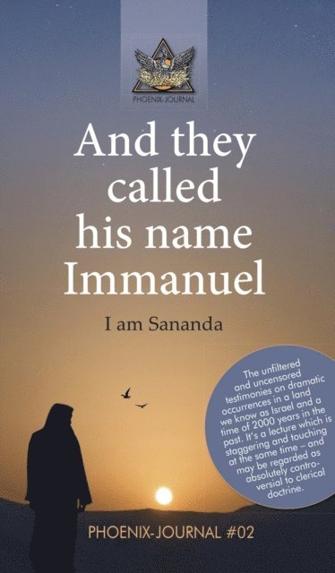 Team of authors of the Phoenix-Journals - And they called his name Immanuel, E-bok