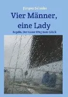 Jurgen Selonke - Vier Männer, eine Lady, Häftad. Tillgänglighet: Lägg i varukorg