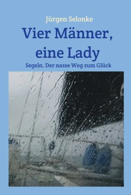Jurgen Selonke - Vier Männer, eine Lady, E-bok. Tillgänglighet: Lägg i varukorg