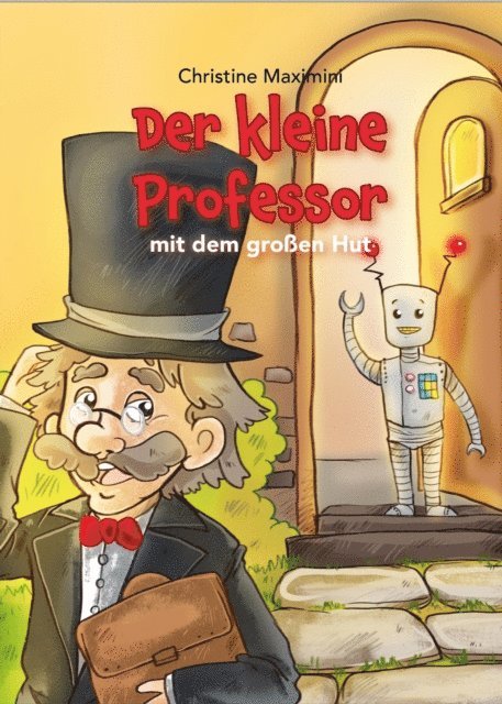 Christine Maximini - Der kleine Professor mit dem großen Hut, E-bok