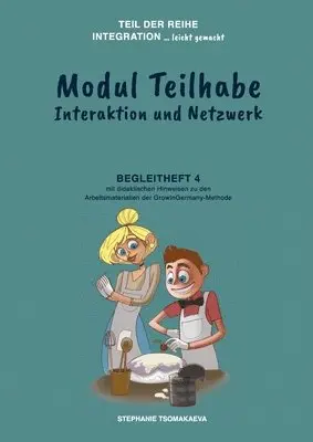 Stephanie Tsomakaeva - Modul Teilhabe: Begleitheft 4 mit didaktischen Hinweisen zur GrowInGermany-Methode, Häftad. Tillgänglighet: Lägg i varukorg