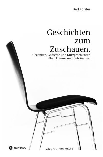 Karl Forster - Geschichten zum Zuschauen, E-bok