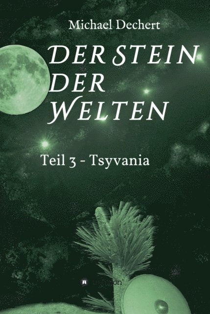 Michael Dechert - Der Stein der Welten, E-bok. Tillgänglighet: Lägg i varukorg