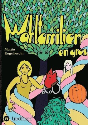 Martin Engelbrecht - Wahlfamilien en gros: Band 2 der Chroniken zwischen Innen und Außen, Häftad