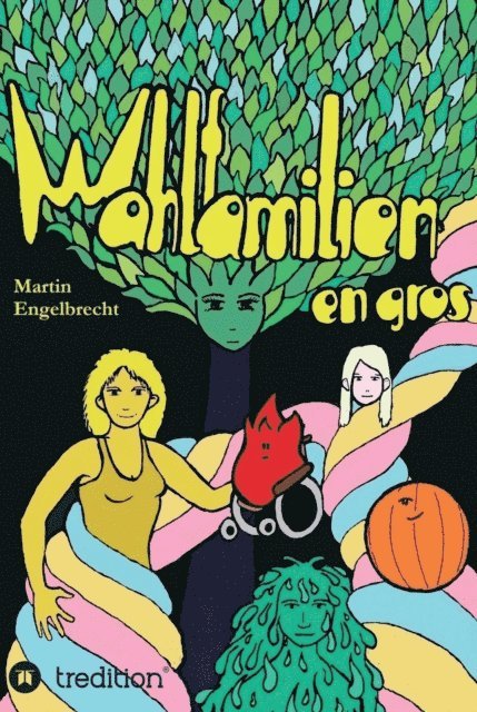Martin Engelbrecht - Wahlfamilien en gros, E-bok
