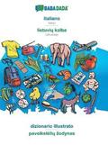 BABADADA, italiano - lietuvi&#371; kalba, dizionario illustrato - paveiksleli&#371; zodynas