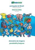 BABADADA, portugues do Brasil - lietuvi&#371; kalba, dicionario de imagens - paveiksleli&#371; zodynas