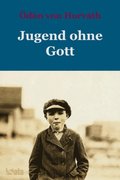 Jugend ohne Gott