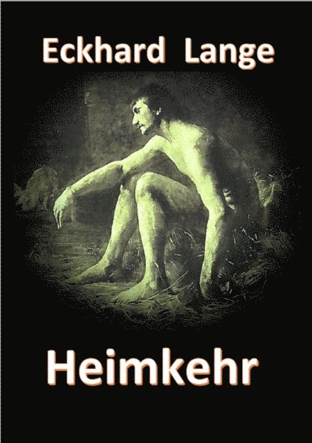 Eckhard Lange - Heimkehr, E-bok
