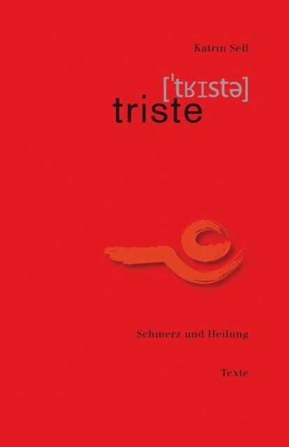 Katrin Sell - triste, E-bok