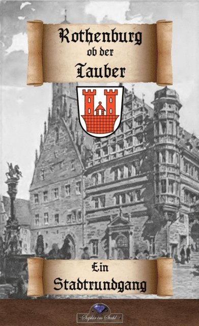 Erik Schreiber - Rothenburg ob der Tauber, E-bok