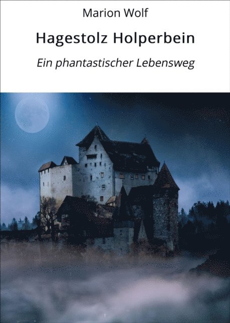 Marion Wolf - Hagestolz Holperbein, E-bok. Tillgänglighet: Lägg i varukorg