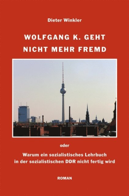 Dieter Winkler - Wolfgang K. geht nicht mehr fremd, E-bok