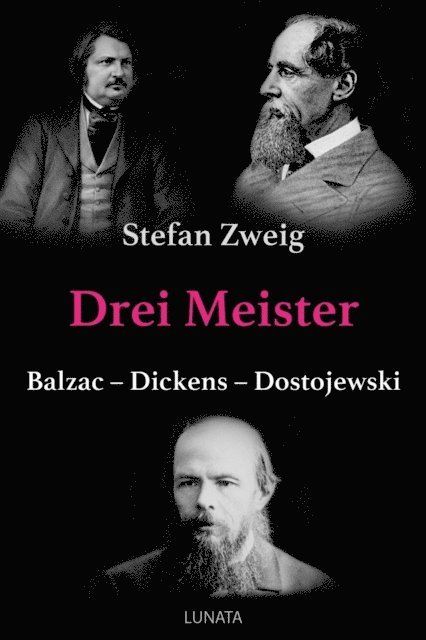 Stefan Zweig - Drei Meister, E-bok