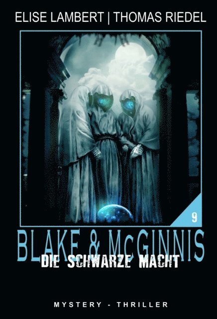 Thomas Riedel, Elise Lambert - Die schwarze Macht, E-bok