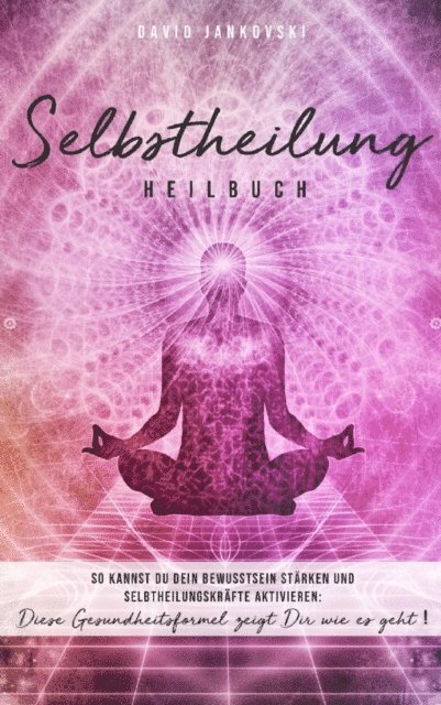 David Jankovski - Selbstheilung, E-bok. Tillgänglighet: Lägg i varukorg