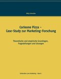 Corleone Pizza - Case-Study zur Marketing-Forschung