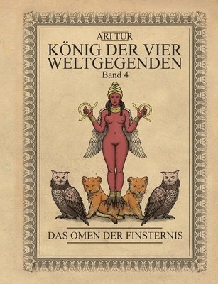 Ari Tur - König der vier Weltgegenden - Band 4, Häftad. Tillgänglighet: Lägg i varukorg