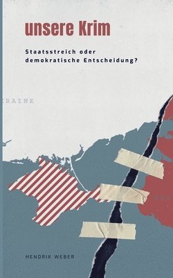 Hendrik Weber - Unsere Krim, Häftad. Tillgänglighet: Lägg i varukorg